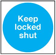 BRADY - MF02ADHR - 警告标志 KEEP LOCKED SHUT(保持关闭) 200X200mm